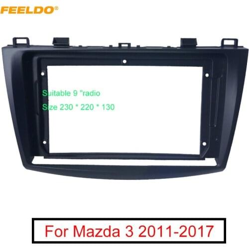 FEELDO Car Audio 2Din 9" Big Screen Fascia Frame Adapter For Mazda 3 DVD Player Installation Panel Frame Kit