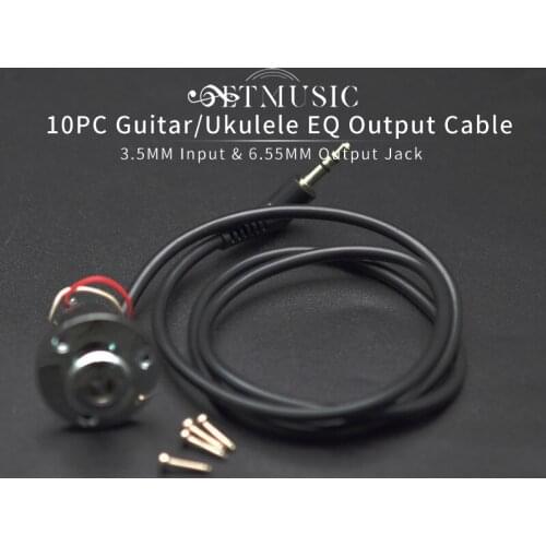 10pcs Guitar/Ukulele Equalizer Preamp Replacement EQ Output Cable 3.5mm input Jack and 6.5mm output Round Endpin Jack