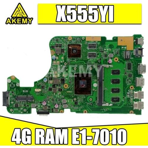 X555YI 4G/E1-7010U GPU:R5 M320 For Asus X555YI X555YA X555D A555DG X555Y Mainboard Motherboard 90NB09C0-R00100