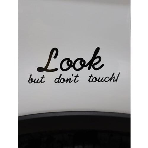 ZTTZDY 19CM*7.2CM Look But Don't Touch Funny Words Vinyl Car Sticker Decal Black Silver ZJ2-0252