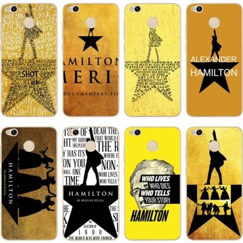 Hamilton Musical Lyrics Cover Silicone TPU Phone Case For redmi4A 4X 5 5a 5Plus note4 4X 5 for xiaomi4 5 6X 8 note3 miX2S