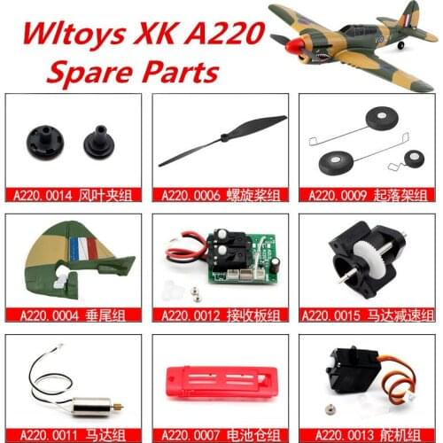 Wltoys XK A220 RC Airplaner Spare parts blade motor landing gear receiver servo remote screw Reduction Blades clip Steel wire