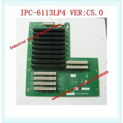 IPC-6113LP4 VER: C5.0 Industrial Control Motherboard Backplane Evoc Specials