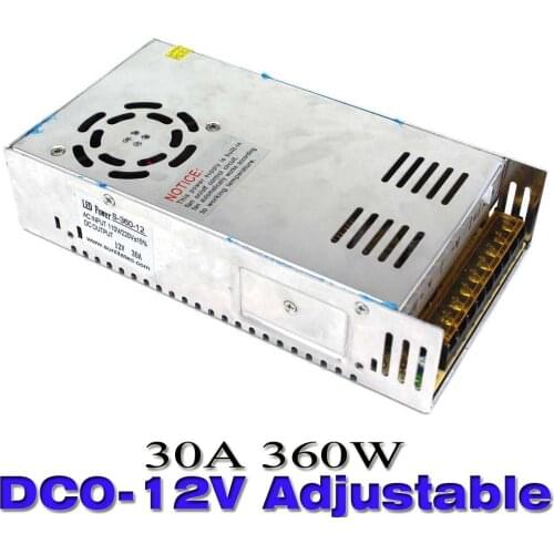 360W 30A 0-12V Adjustable Universal DC Power Supply Switching for LED Strip Light Transformer 110v 220v AC Adapter with CNC CCTV