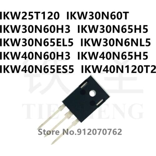 10PCS/LOT IKW25T120 IKW30N60T IKW30N60H3 IKW30N65H5 IKW30N65EL5 IKW30N6NL5 IKW40N60H3 IKW40N65H5 IKW40N65ES5 IKW40N120T2 TO-247