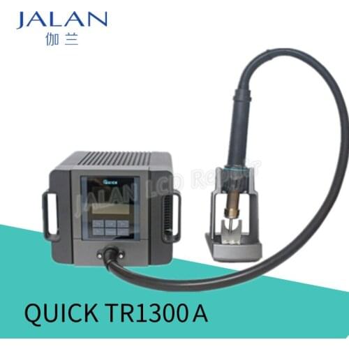 QUICK TR1300A 1300W Hot Air Gun Mobile Phone Repair Soldering Station BGA Welding Rework Station