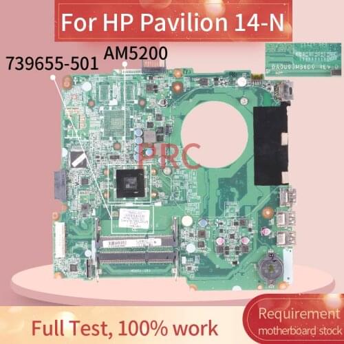 739655-501 For HP Pavilion 14-N AM5200 Notebook motherboard DA0U93MB6D2 DDR3 Mainboard full test 100% work