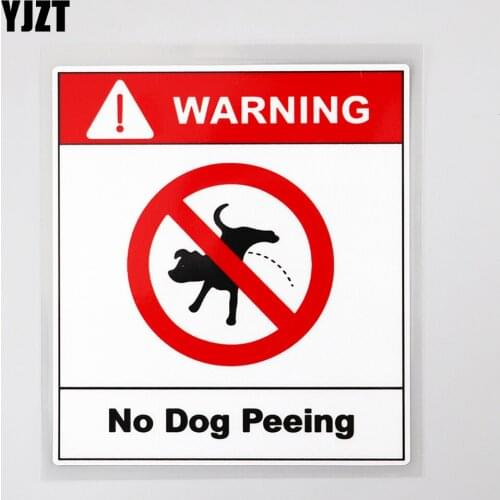 YJZT 11.1CM×12.7CM Car Sticker Warning No Dog Peeing Signs PVC Decal 12C-0587