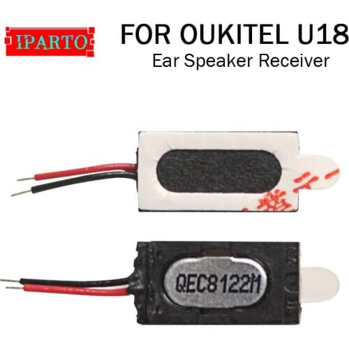 OUKITEL U18 Earpiece 100% New Original Front Ear speaker receiver Repair Accessories for OUKITEL U18 Mobile Phone