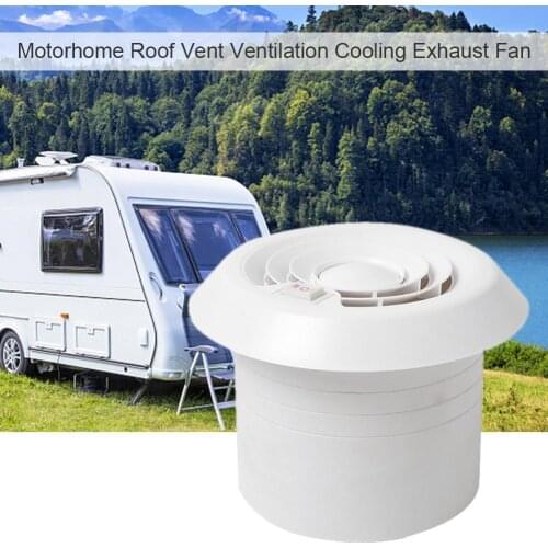 1Pcs 12V RV Energy-saving Motorhome Roof Vent Ventilation Cooling Exhaust Fan Noiseless For Homes Trailer Travel Fan