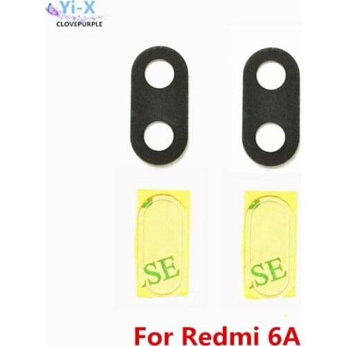 2pcs/lot Rear Back Camera Glass Lens for For Xiaomi Redmi 6A lens For Mi Redmi 6A with sticker