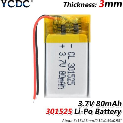 3.7V 80mAh 301525/0.98x0.59x0.12" li-po Lithium polymer battery for GPS PSP MP3 MP4 MP5 DVD small toys battery Bluetooth headset