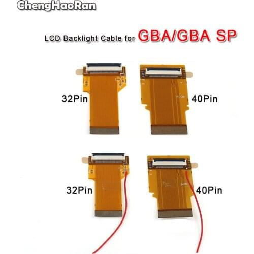 ChengHaoRan 32Pin 40Pin For Nintendo Gameboy Advance GBA MOD LCD Backlight Cable Ribbon for GBA SP Backlit Screen Mod