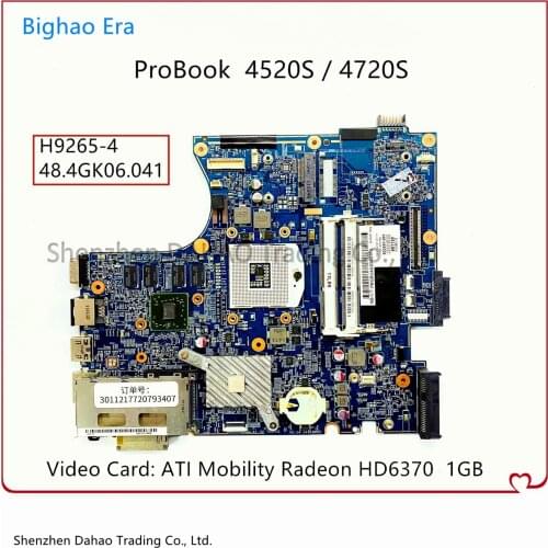 For HP Probook 4520S 4720S Laptop Motherboard With HD6370 1G-GPU 48.4GK06.0SD H9265-4 Mainboard 633551-001 633552-001 100% Test