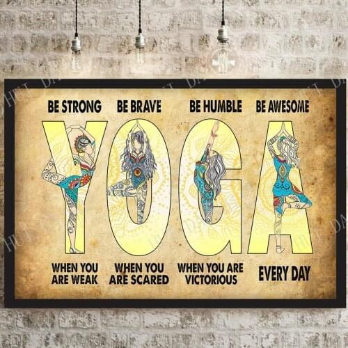 Yoga Poster - Be Strong Be Brave Be Humble Be Awesome Everyday Poster, Yoga Poses Wall Art, Vintage Yoga Prints