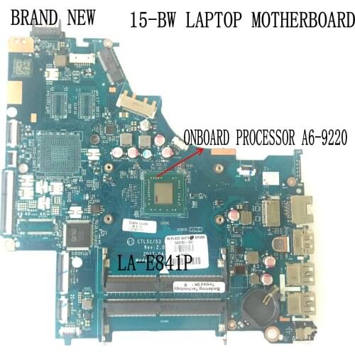 FAST SHIPPING. BRAND NEW. LA-E841P 15-BW LAPTOP MOTHERBOARD For HP 15-BW MAINBOARD.,onboard CPU A6-9220