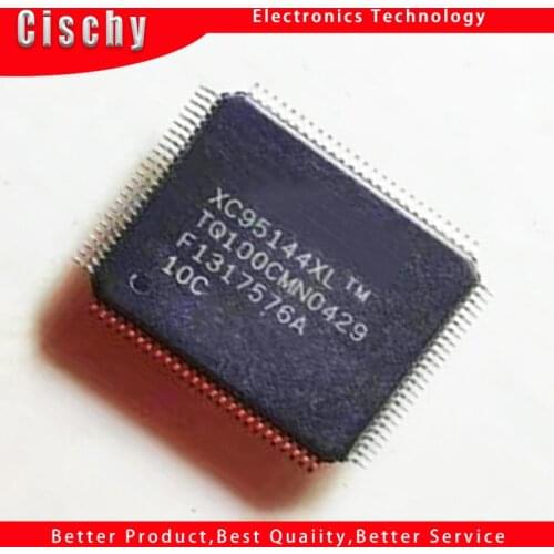 1pcs/lot XC95144XL-10TQG100C XC95144XL-10TQ100C XC95144XL TQFP100 new original In Stock