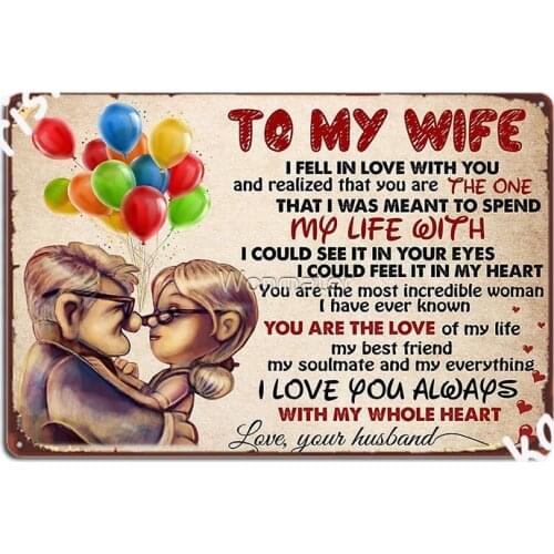 Carl And Ellie To My Wife Your Are The Love Of My Life From Husband To Wife Metal Plaque Poster Create Living Room