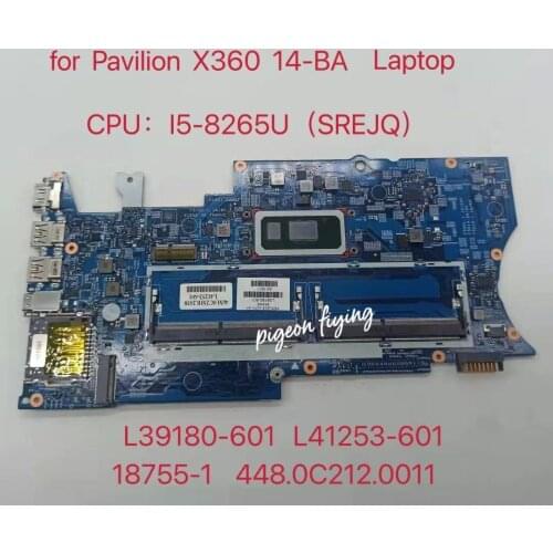 L39180-601 L41253-601 for HP X360 14M 14-BA253CL 14-BA Laptop Motherboard CPU:I5-8265U 18755-1 448.0C212 0011