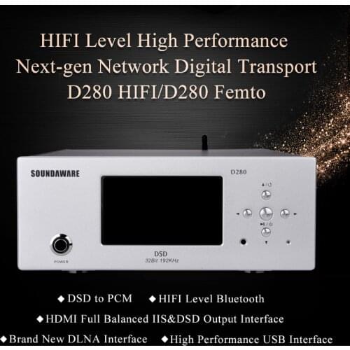 Soundaware D280 Hifi Affordable Network Digital Transport Femto Clock High Performance Sound Source FPGA Music Player DSD PCM