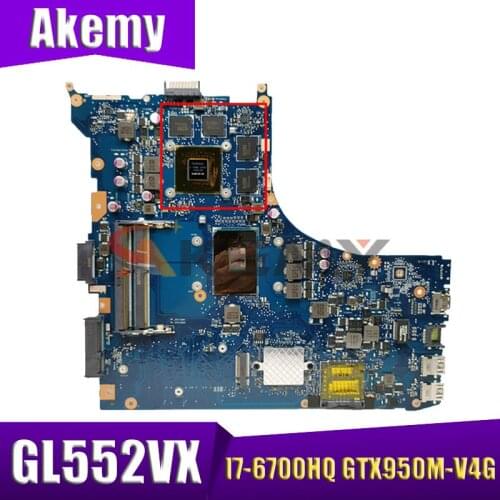 GL552VX original mainboard with I7-6700HQ GTX950M-V4G For ASUS GL552VX ZX50V GL552VW GL552V laptop motherboard mainboard test ok