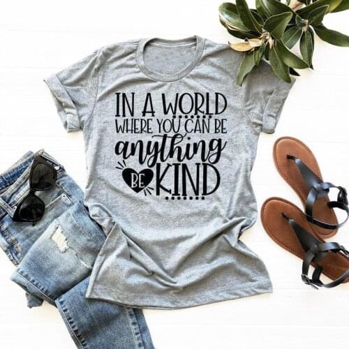 In A World Where You Can Be Anything Be Kind T-Shirt Be Kind Graphic Faith Tee Boyfriend Style Grunge Vintage Christian Tops