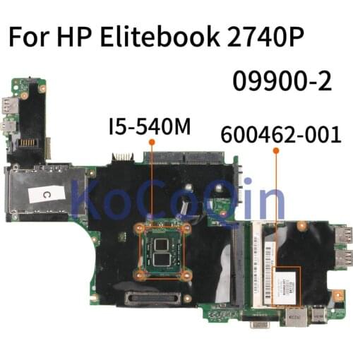 KoCoQin 600462-001 600462-501 Laptop motherboard For HP Elitebook 2740P I5-540M QM57 Mainboard 09900-2