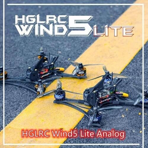 HGLRC Wind5 Lite Analog Zeus F722 Mini 45A 350mW Foxeer Predator Nano 5 2207.5 2550KV 4S 1700KV 1900KV 6S TrueX FPV Racing Drone