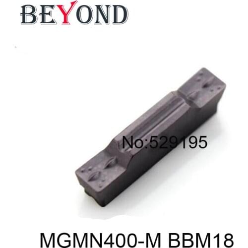 BEYOND 10pcs/box MGMN 400 MGMN400-M BBM18 Internal Grooving Carbide Inserts Lathe Tools Turning Tool Cutter CNC utensili tornio