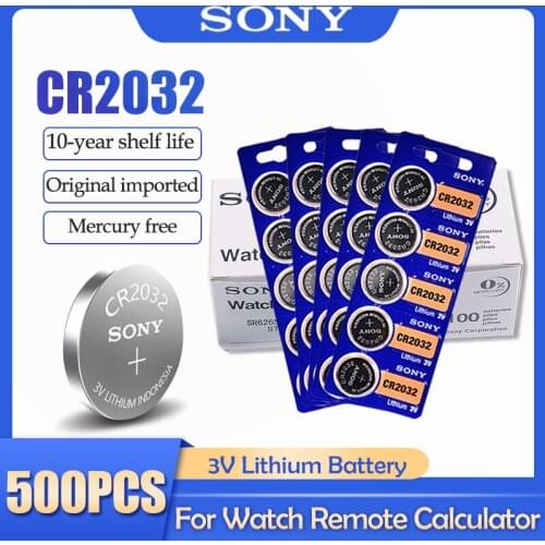 500PCS SONY CR2032 CR 2032 DL2032 ECR2032 BR2032 3V Lithium Battery For Watch Toy Calculator Car Remote Control Button Coin Cell