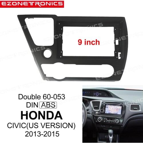 2Din 1din Car DVD Frame Audio Fitting Adaptor Dash Trim Facia Panel 9inch For Honda CIVIC 2013-2015 Double Din Radio Player
