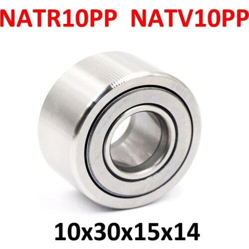 1PC NATR10PP NATV10PP Cam Follower Yoke Track Support Needle Roller Bearing NATR10 10MM 10x30x15x14