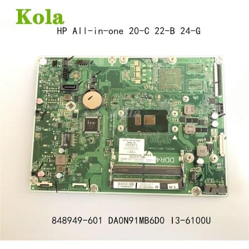 848949-601 848949-001 848949-005 848949-007 For HP All-in-one 20-C 22-B 24-G Desktop Motherboard DA0N91MB6D0 W/ SR2EU I3-6100U