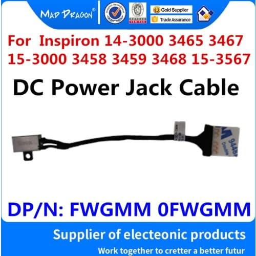 New 0FWGMM FWGMM For Dell Inspiron 15-3000 3458 3459 3468 3465 3467 3567 P63F P76G Laptop DC-IN Cable DC Power Jack Cable