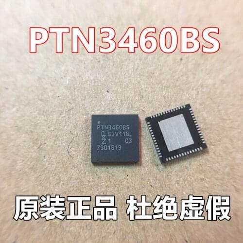 100% New&original PTN3460BS QFN In Stock