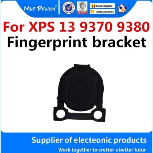 NEW original Fingerprint bracket For Dell XPS13 9370 9380 Laptop fingerprint Bracket Fingerprint module Bracket FA20C000500
