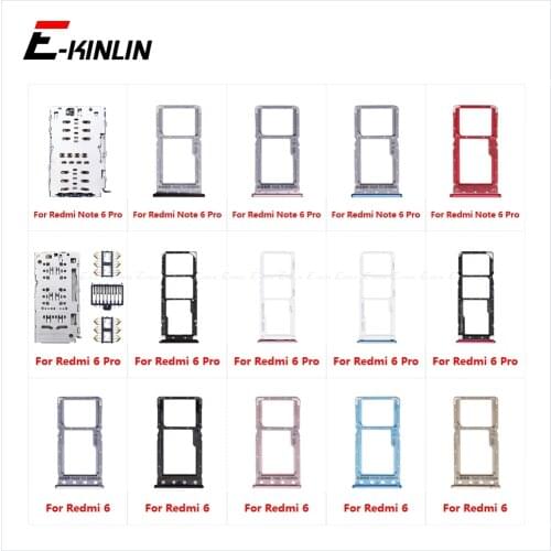 Sim Card Tray Socket Slot Reader Adapter For XiaoMi Redmi 6 Note 6 Pro Micro SD Card Holder Connector Container Parts