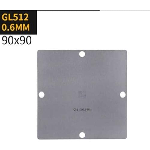 90*90 GL512 GL256 GL064 GL032 GL256N11 BGA64 stencil