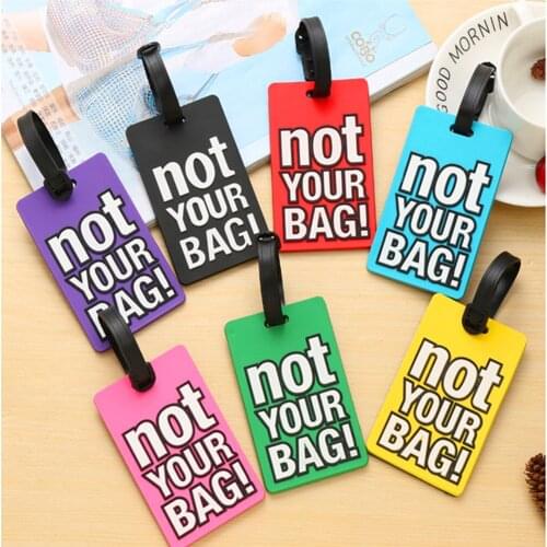 Creative Letter Not Your Bag Cute Travel Accessories Luggage Tags Suitcase Cartoon Style Fashion Silicon Portable Travel Label