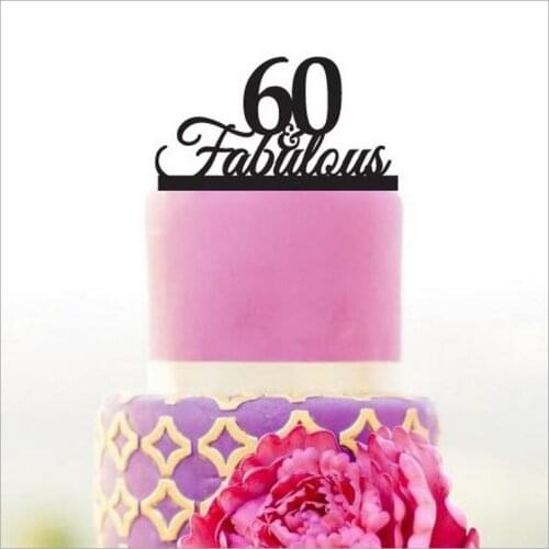 Personalized birthday Cake Topper,custom birthday cake topper, 60 Fabulous birthday party decor