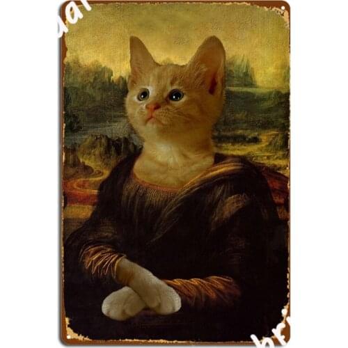 Mona Lisa Kitten Metal Sign Wall Plaque Club Bar Custom Wall Pub Tin Sign Poster