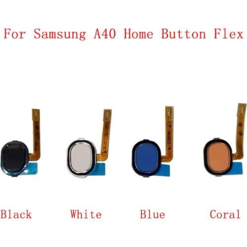 Home Button Fingerprint Sensor Flex Cable Ribbon For Samsung A40 A405F Touch Sensor Flex Replacement parts