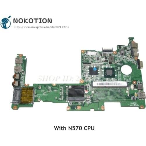 NOKOTION MBSFV06001 DA0ZE6MB6E0 MAIN BOARD For Acer D257 AOD257 Laptop Motherboard N570 CPU DDR3