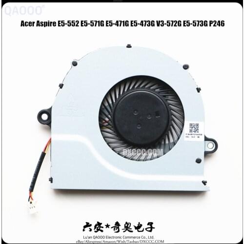 Laptop Fan For Acer Aspire E5-552 E5-571G E5-571 E5-471G E5-471 E5-473 E5-473G V3-572G E5-573 E5-573G P246 CPU Cooling Fan