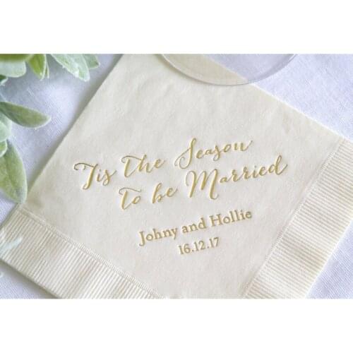 Tis the Season To Be Married - Personalised Christmas Wedding Napkins, Rehearsal Dinner, Engagement Party, Custom Bar Napkins