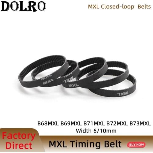 5/10pcs MXL Timing belt B68 B69 B71 B72 B73 Width 6/10mm Teeth 68 69 71 72 73 Synchronous belt 54MXL 55MXL 57MXL 58MXL 58.4MXL
