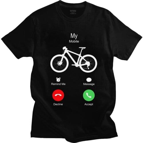 Funny My MTB Mobile Is Calling To Ride T-shirt Men Short Sleeved Mountain Bike Lover Biking Tshirt 100% Cotton Tee Shirt Gift