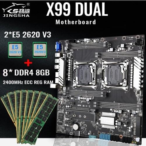 JINGSHA X99 Dual CPU Motherboards Kit Socket Xeon LGA 2011-3 with 2*E5 2620V3 and 8* DDR4 8GB 2400MHz ECC REG RAM Support Mining