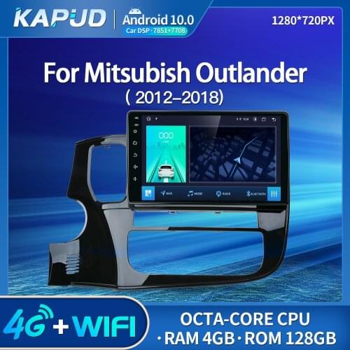 Kapud Android 10 4G Car Multimedia Video Player For Mitsubishi Outlander 2012-2018 10" Navigation Radio Stereo BT GPS Wifi