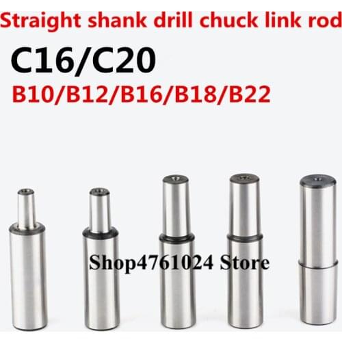 1PCS Drill Sleeve C16 or C20 B10/B12/B16/B18/B22 Straight Shank Adapter Drill Chuck Arbor Drilling Lathe 0.6-6/1-10/1-13/3-16mm